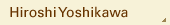 Hiroshi Yoshikawa